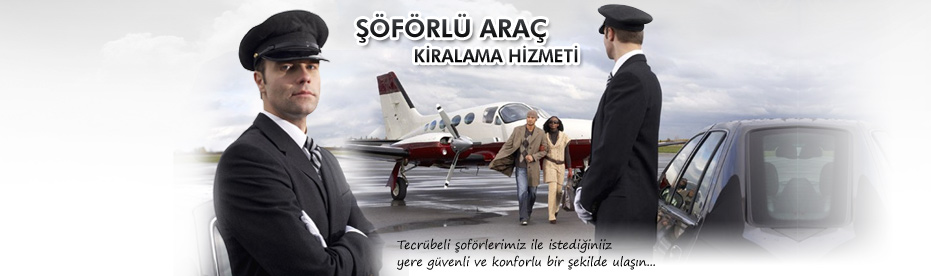 şoförlü araç kiralama izmir